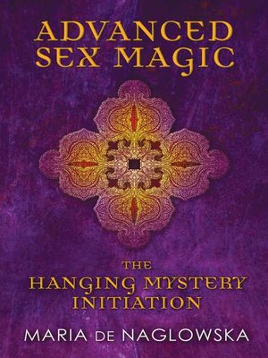 cover image of Advanced Sex Magic